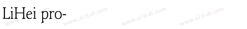 LiHei pro字体转换